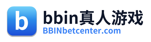bbin真人游戏
